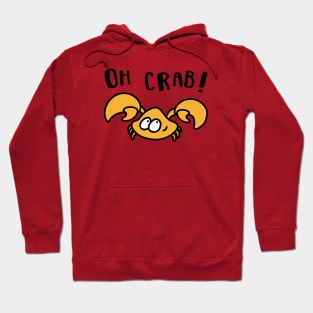 Oh Crab! Hoodie